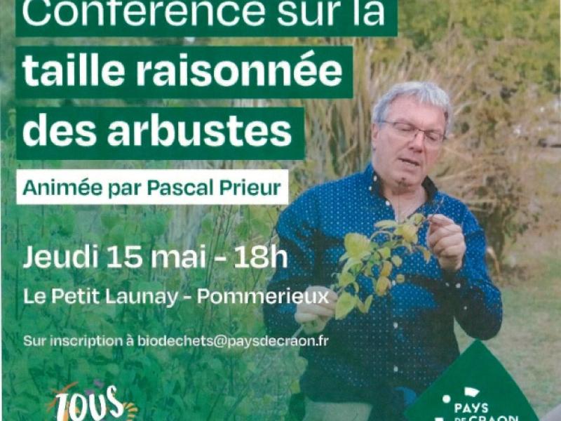 Conférence sur la taille raisonnée des arbustes